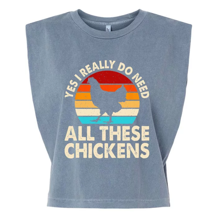 Yes I Need All Of These Chickens Funny Chicken Lover Garment-Dyed Women's Muscle Tee