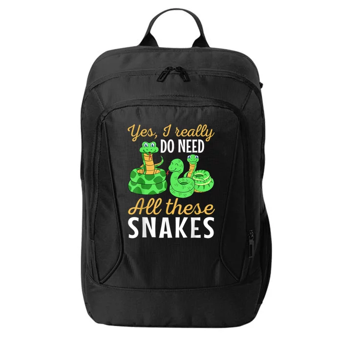 Yes I Really Do Need All These Snakes Reptile Python City Backpack