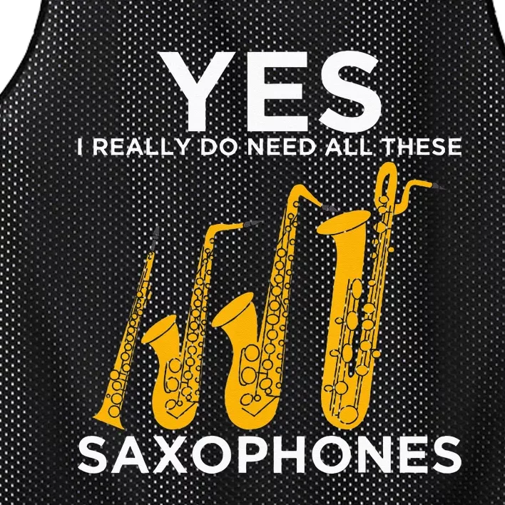 Yes I Really Do Need All These Saxophones Mesh Reversible Basketball Jersey Tank