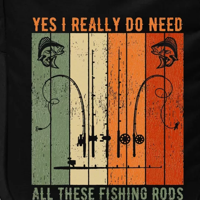 Yes I Really Do Need All These Fishing Rods Impact Tech Backpack