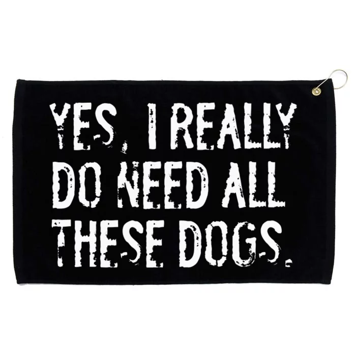 Yes I Really Do Need All These Motorcycles Funny Garage Grommeted Golf Towel