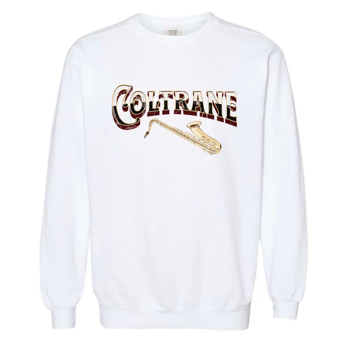 Yes I Speak Coltrane Jazz Music Lover Garment-Dyed Sweatshirt