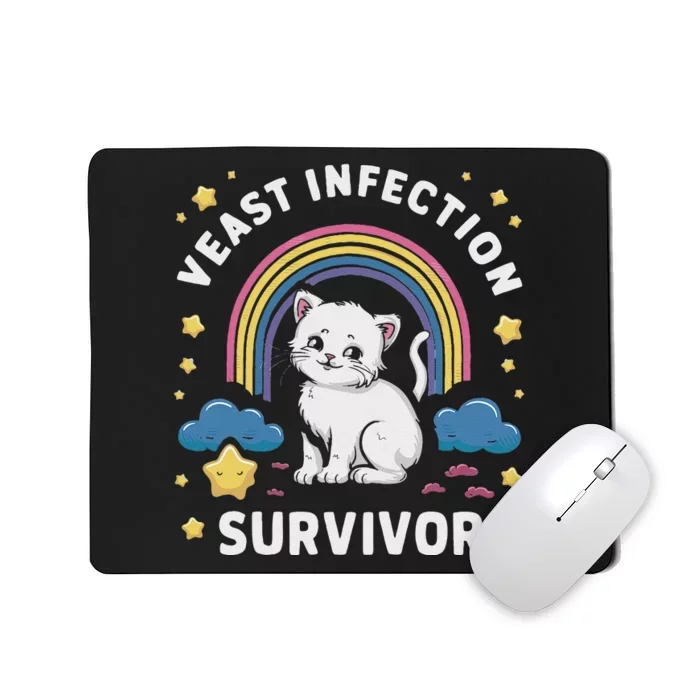 Yeast Infection Survivor Mousepad