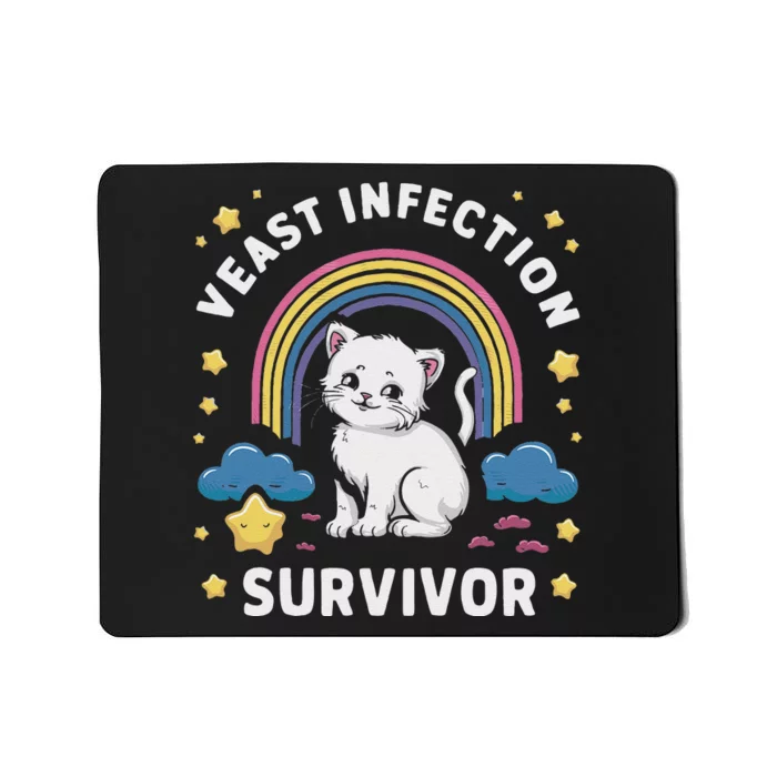 Yeast Infection Survivor Mousepad