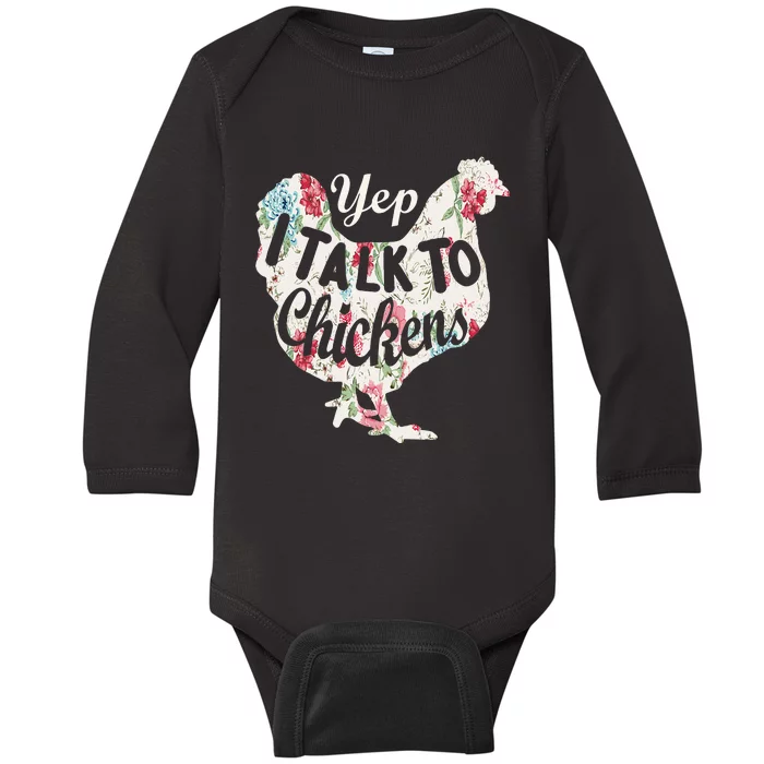 Yep I Talk To Chickens Funny Lover Farming Baby Long Sleeve Bodysuit