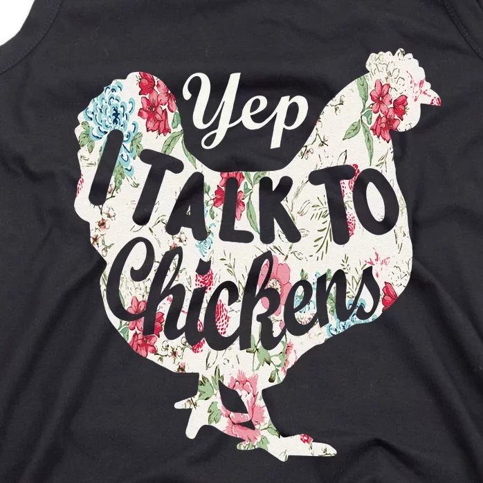 Yep I Talk To Chickens Funny Lover Farming Tank Top