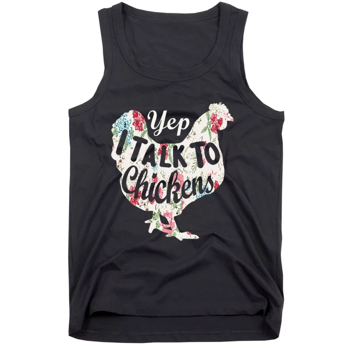 Yep I Talk To Chickens Funny Lover Farming Tank Top