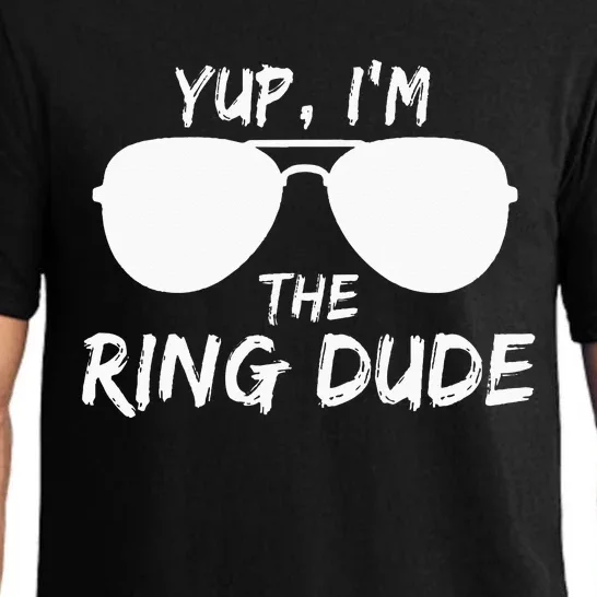 Yup I'm The Ring Dude Funny Ring Bearer Pajama Set