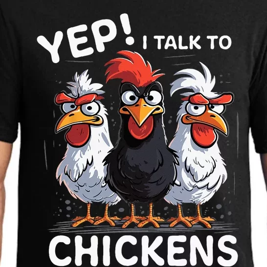 Yep I Talk To Chickens Funny Cute Pajama Set