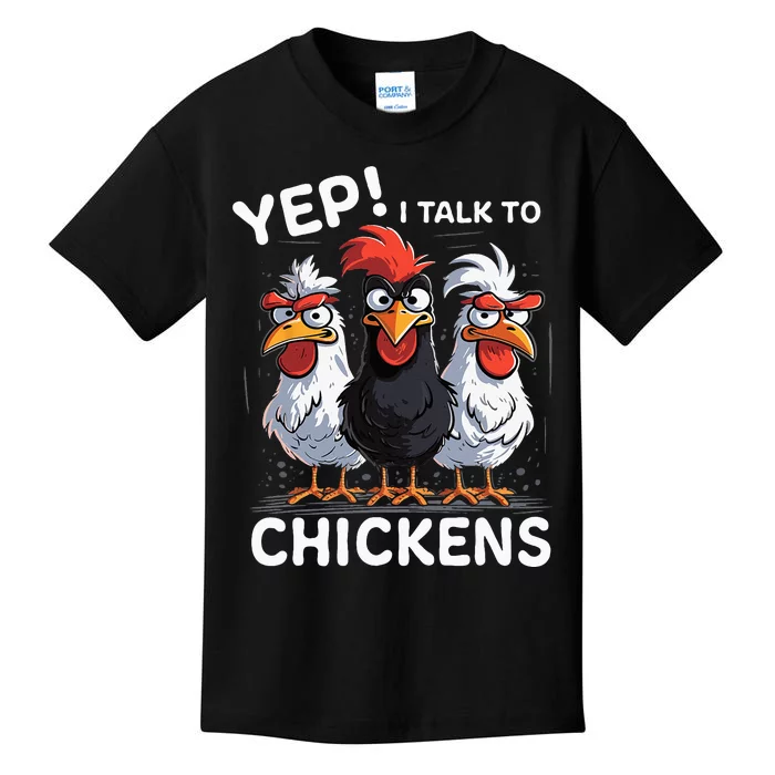 Yep I Talk To Chickens Funny Cute Kids T-Shirt