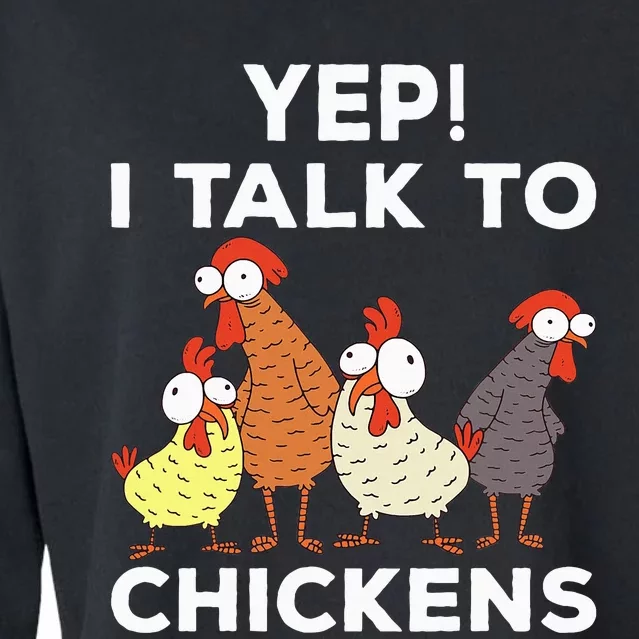 Yep i talk to chickens Cropped Pullover Crew