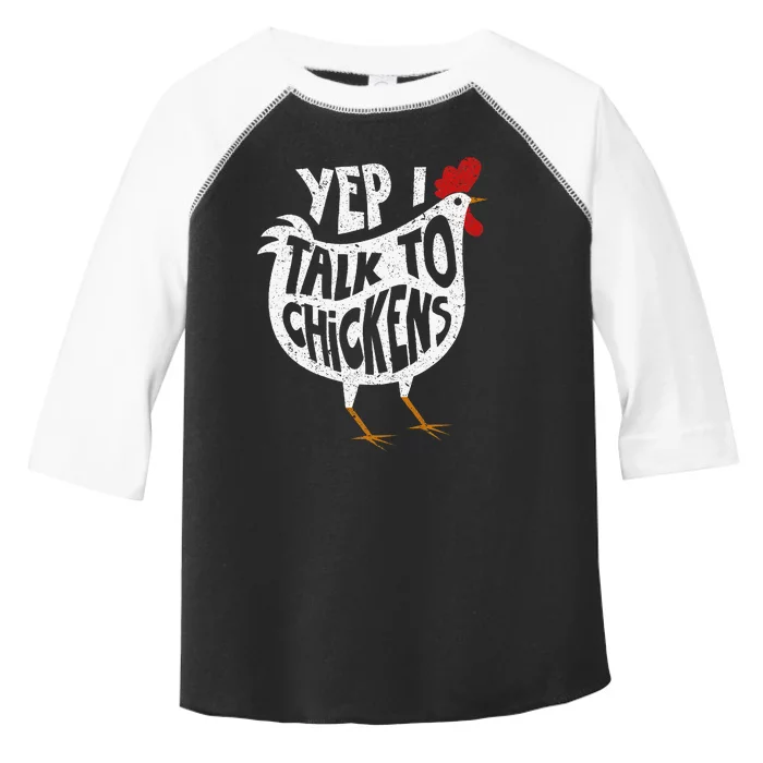 Yep I Talk To Chickens Cute Chicken Buffs Toddler Fine Jersey T-Shirt