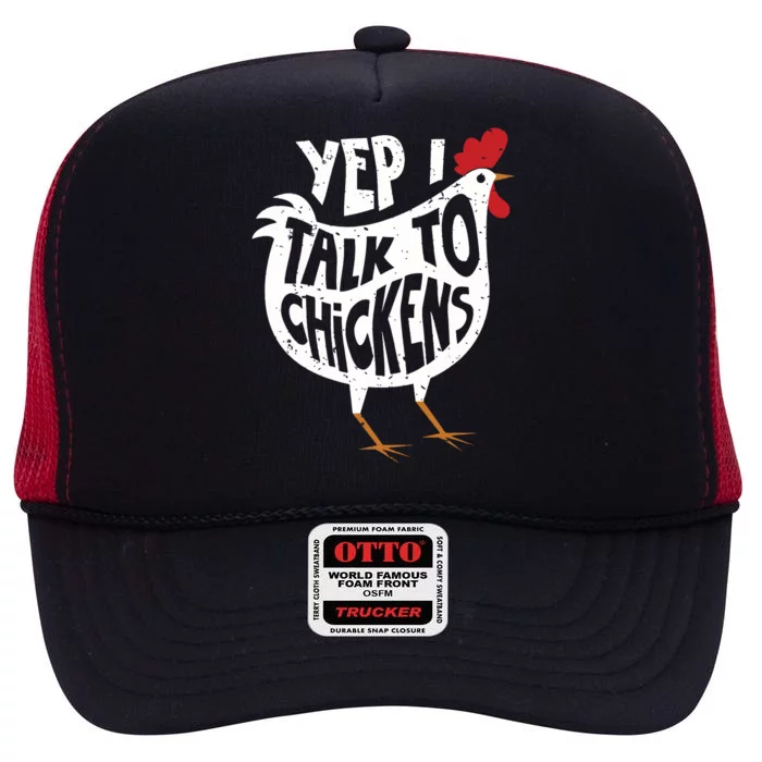 Yep I Talk To Chickens Shirts Cute Chicken Buffs Tee Gift High Crown Mesh Trucker Hat