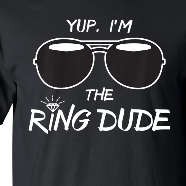 Yup Im The Ring Dude Funny Ring Bearer Wedding Gift Tall T-Shirt