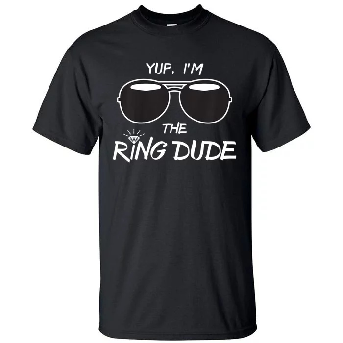 Yup Im The Ring Dude Funny Ring Bearer Wedding Gift Tall T-Shirt