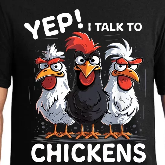 Yep I Talk To Chickens Funny Cute Pajama Set