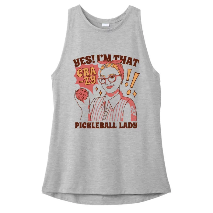 Yes I'm That Crazy Pickleball Lady Funny Ladies Tri-Blend Wicking Tank