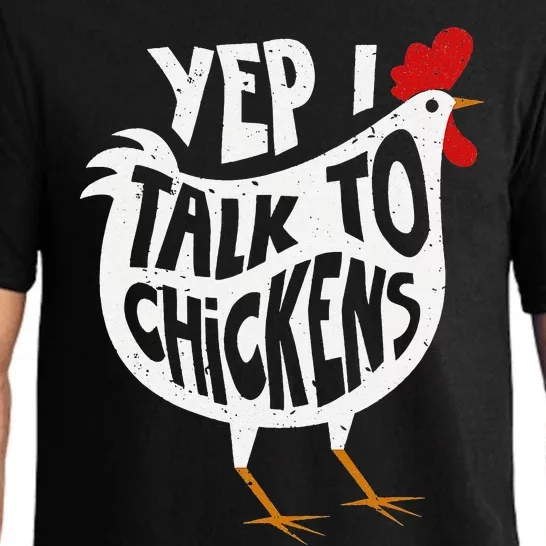 Yep I Talk To Chickens Cute Chicken Buffs Tee Pajama Set