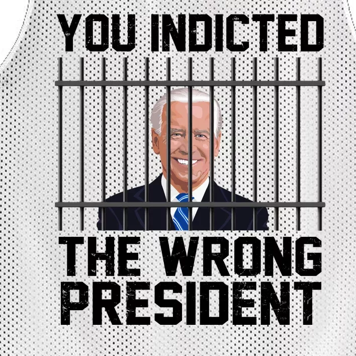 You Indicted The Wrong President Joe Biden Funny Mesh Reversible Basketball Jersey Tank