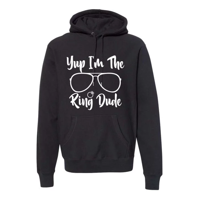 Yup Im The Ring Dude Funny Ring Bearer Wedding Gift Premium Hoodie