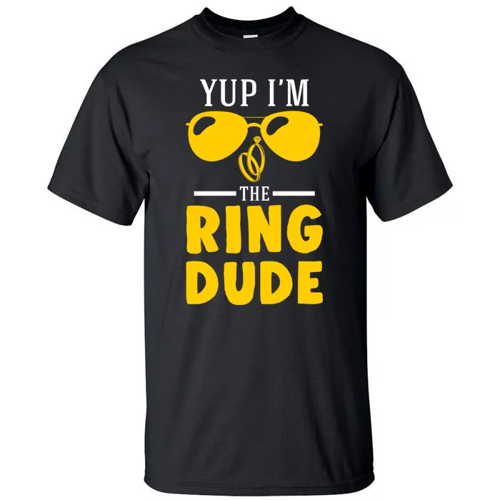 Yup Im The Ring Dude Funny Ring Bearer Wedding Gift Tall T-Shirt