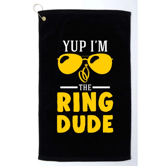 Yup Im The Ring Dude Funny Ring Bearer Wedding Gift Platinum Collection Golf Towel