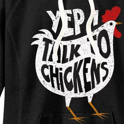 Yep I Talk To Chickens Cute Chicken Buffs Women's Fleece Hoodie