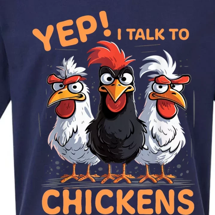 Yep I Talk To Chickens Funny Cute Sueded Cloud Jersey T-Shirt