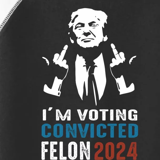 Yes IM Voting Convicted Felon 2024 Toddler Fine Jersey T-Shirt