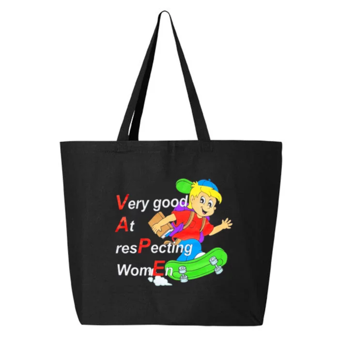 Yeah I Vape Very Good At Respecting Women Funny 25L Jumbo Tote