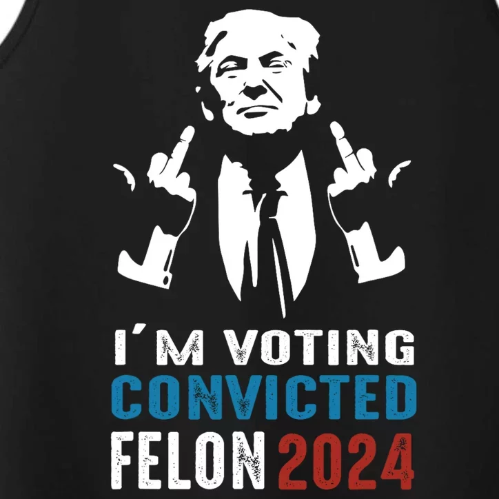 Yes IM Voting Convicted Felon 2024 Performance Tank