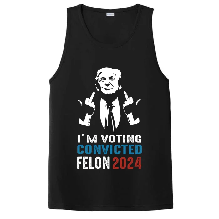 Yes IM Voting Convicted Felon 2024 Performance Tank