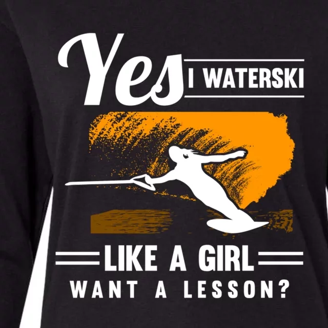 Yes I Waterski Like A Athletes Water Skiing Ski Lover Gift Womens Cotton Relaxed Long Sleeve T-Shirt