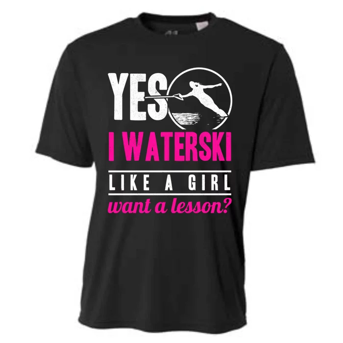 Yes I Waterski Like A Want A Lesson Water Skiing Gift Cooling Performance Crew T-Shirt