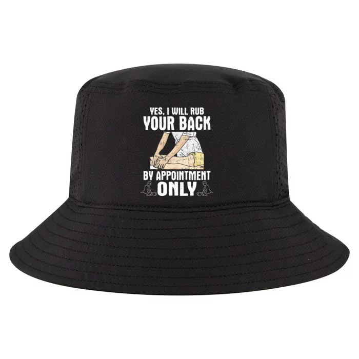 Yes I Will Rub Your Back Massage Therapist Massage Therapy Cool Comfort Performance Bucket Hat