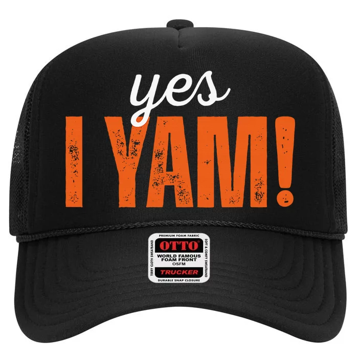 Yes I Yam Thanksgiving Matching Couple She's My Sweet Potato High Crown Mesh Trucker Hat