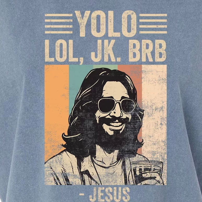 Yolo Jk Brb Jesus Funny Easter Day Ressurection Christians Garment-Dyed Women's Muscle Tee