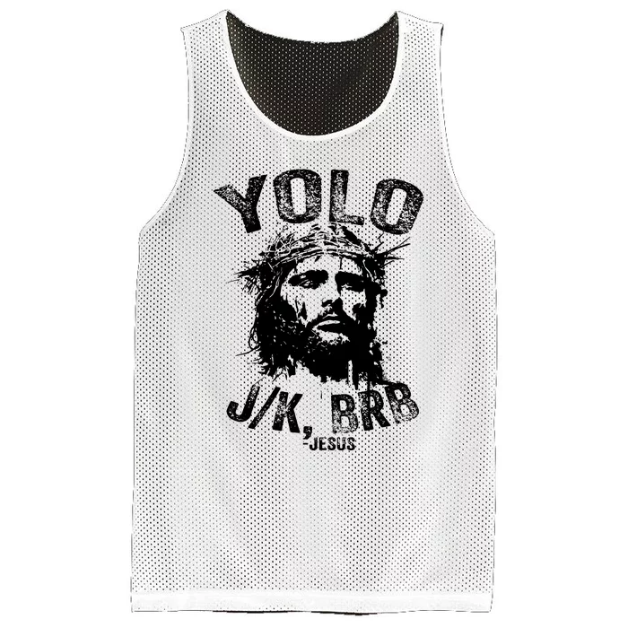 Yolo Jk Brb Jesus Funny Resurrection Christians Easter Day Mesh Reversible Basketball Jersey Tank