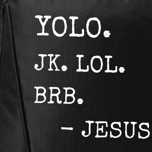 Yolo Jk Brb Jesus City Backpack