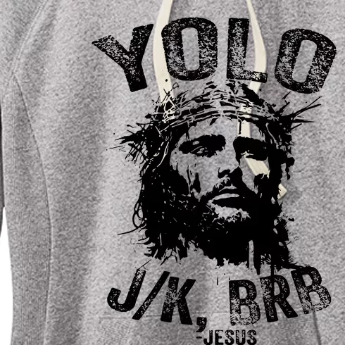 Yolo Jk Brb Jesus Funny Resurrection Christians Easter Day Women's Fleece Hoodie