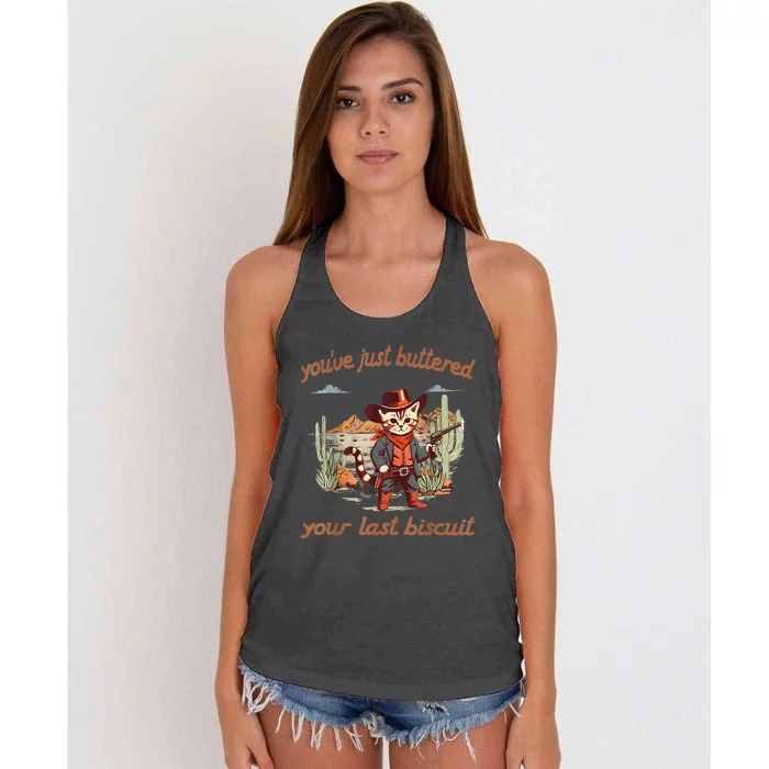 YouVe Just Buttered Your Last Biscuit Western Cat Cowboy Women's Knotted Racerback Tank