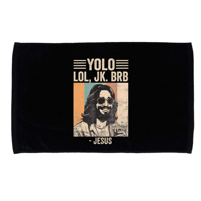 Yolo Jk Brb Christians Funny Religious Meme Cool Jesus With Sunglasses Microfiber Hand Towel