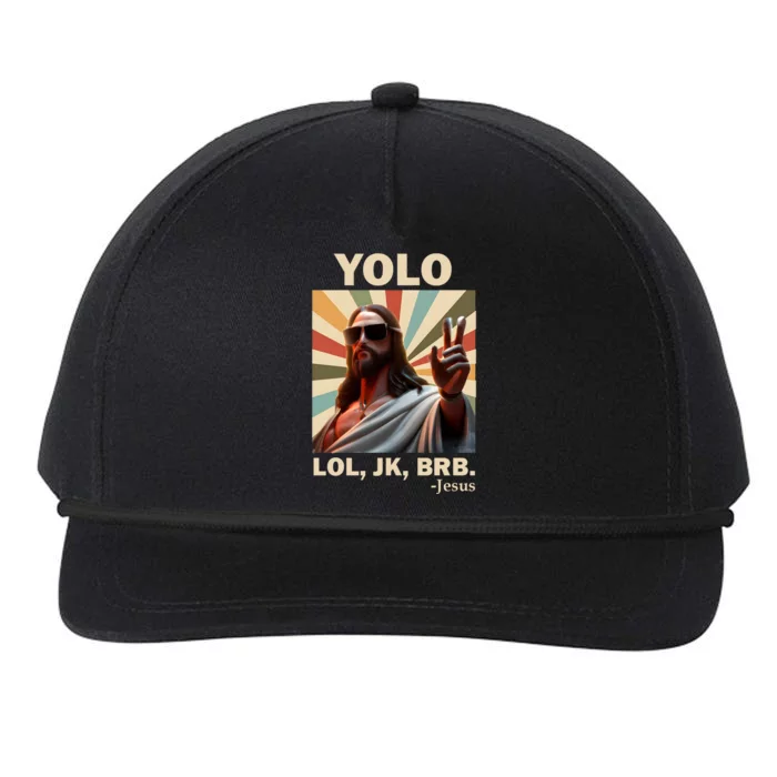 Yolo Jk Brb Jesus Christian Guess Whos Back Snapback Five-Panel Rope Hat