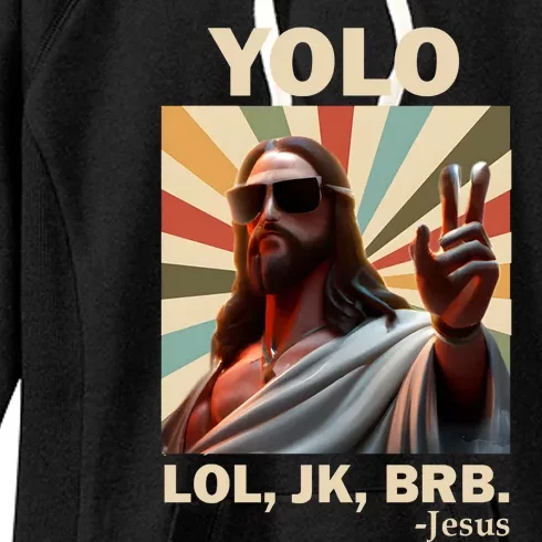 Yolo Jk Brb Jesus Christian Guess Whos Back Women's Fleece Hoodie