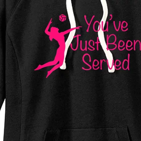 You've Just Been Served Volleyball Women's Fleece Hoodie