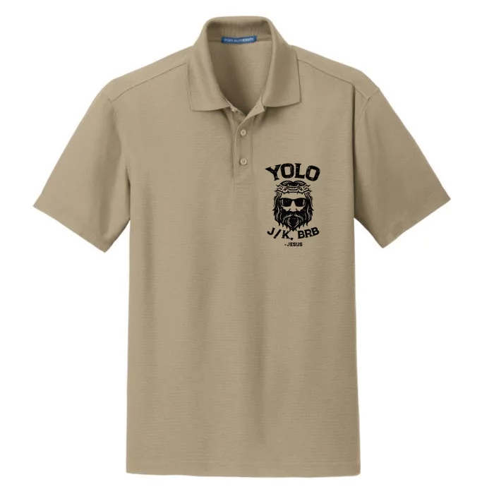 Yolo Jk Brb Jesus Funny Easter Day Dry Zone Grid Performance Polo