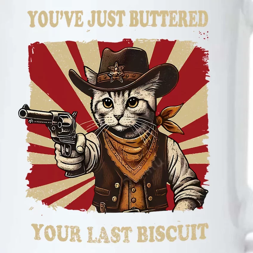 YouVe Just Buttered Your Last Biscuit Western Cat Cowboy Black Color Changing Mug