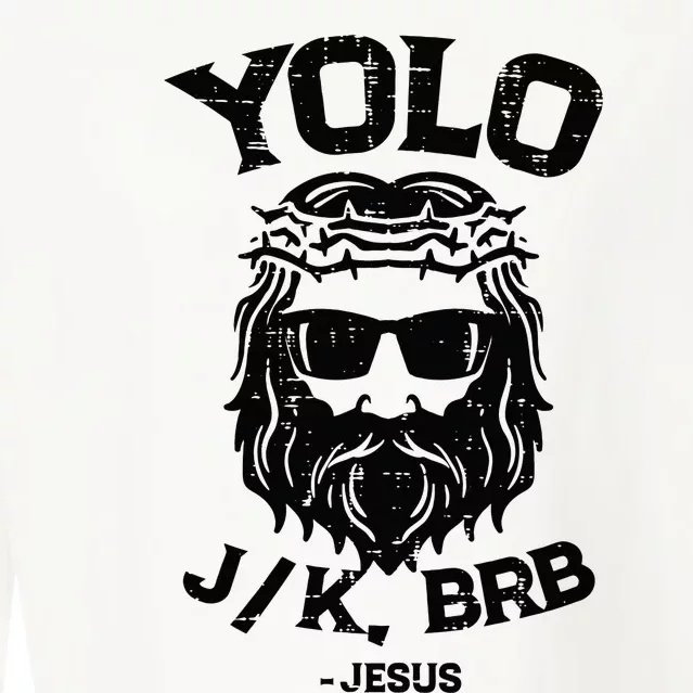 Yolo Jk Brb Jesus Funny Easter Day Ressurection Christians Cropped Pullover Crew