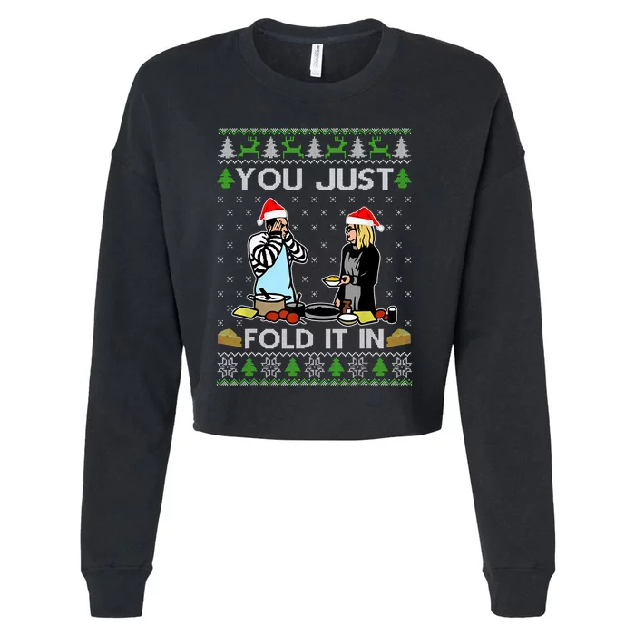 You Just Fold It In Fold In The Cheese Ugly Christmas Cropped Pullover Crew