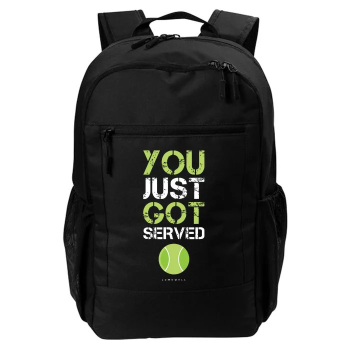 You Just Got Served Tennis Funny Tennis Gift Daily Commute Backpack